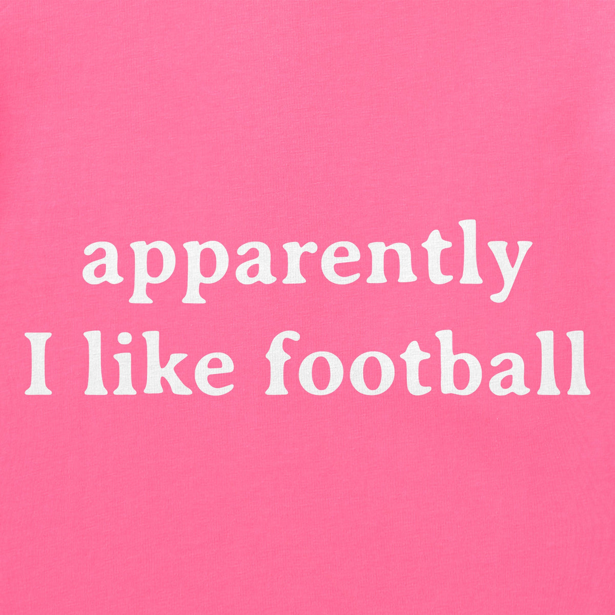 Women's Apparently I like Football Short Sleeve Crusher product image 4