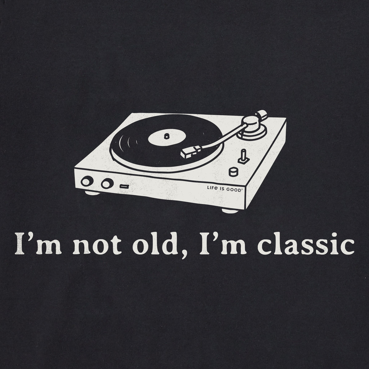 Men's I'm Not Old Turntable Short Sleeve Crusher Tee product image 2