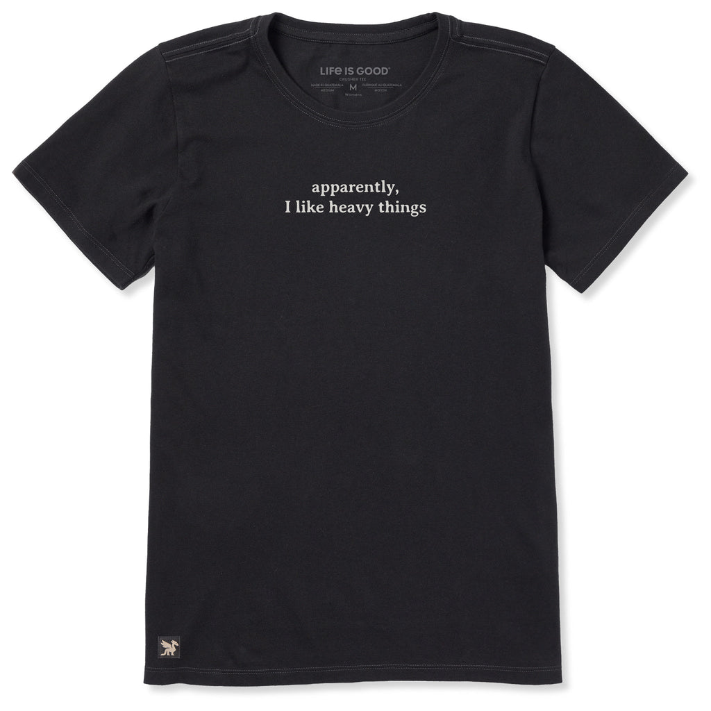 Women's Apparently I Like Heavy Things Short Sleeve Crusher product image 1