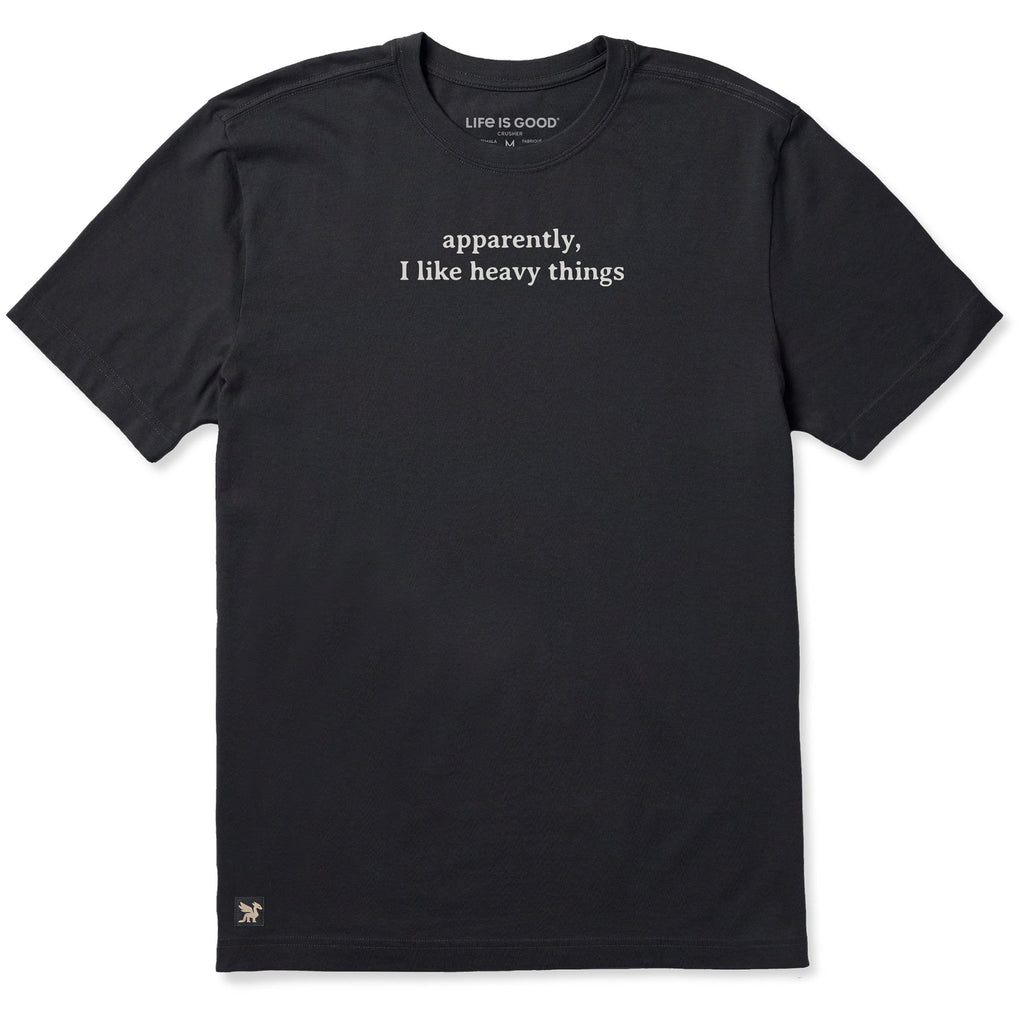 Men's Apparently I Like Heavy Things Short Sleeve Crusher product image 1
