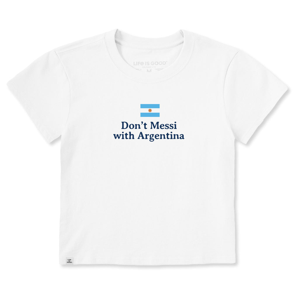 Women's Don't Messi With Argentina Crusher-LITE Shrunken Tee