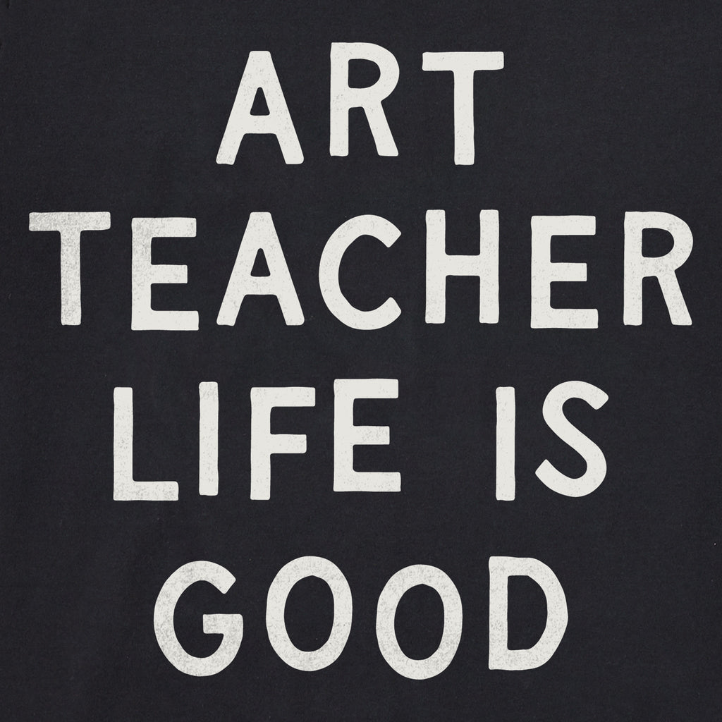 Men's Art Teacher Life is Good Short Sleeve Tee product image 4