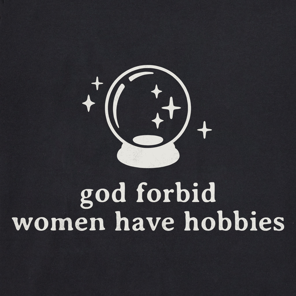 Women's God Forbid Women Have Hobbies Simple Crusher-LITE product image 2